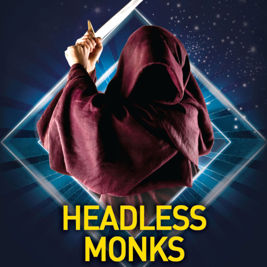 The Headless Monks