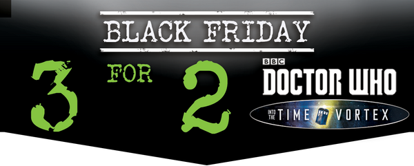 Warlord Games Black Friday 3 for the price of 2 on Doctor Who collection.